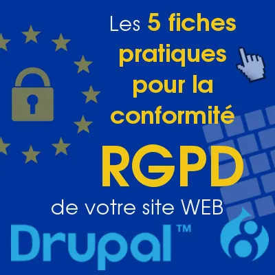 La conformité RGPD sous Drupal 8